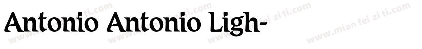 Antonio Antonio Ligh字体转换